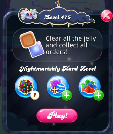 Scherm voordat level 475 begint. Het doel van het level is om alle jelly te verwijderen en alle bestellingen te verzamelen. Het is een Nachtmerrieachtig Moeilijk Level, en hieronder zijn er een Kleurenbom, Verpakt/Gestreept Snoepje en Snoepvisje booster symbolen.